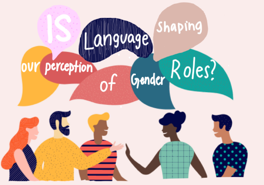 Is Language Shaping Our Perception of Gender Roles?
