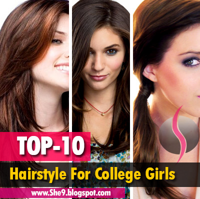 Top 10 Hairstyles for College Girls | Easy Hairstyles for School and College  Girls ~ She9 | Change the Life Style