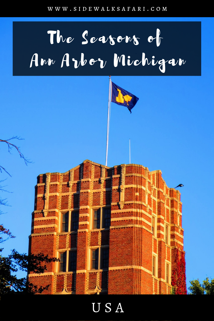 The Best of Downtown Ann Arbor Michigan in All 4 Seasons Sidewalk Safari Parttime Travel Blog