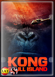 Kong: la Isla Calavera (2017) FULL HD 1080P LATINO/ESPAÑOL/INGLES