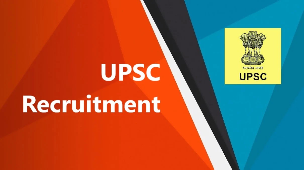 UPSC Recruitment 2022 52 Professor, Officer & Other Vacancy