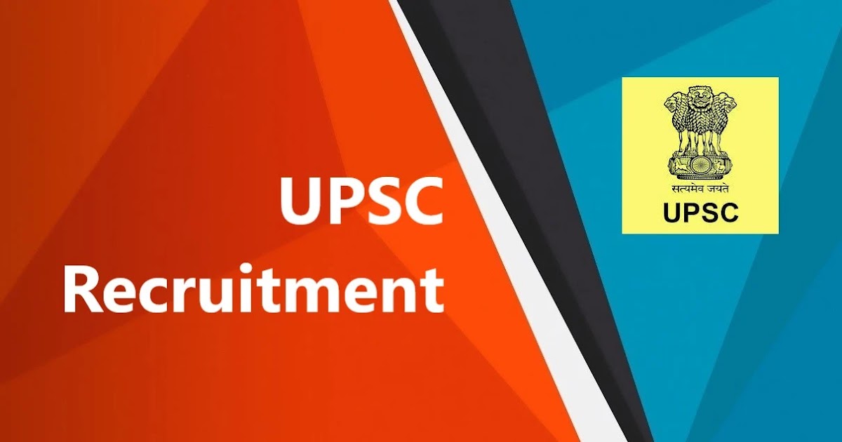 UPSC Recruitment 2022 – 52 Professor, Officer & Other Vacancy