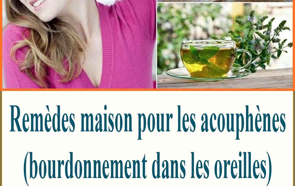 Remèdes maison pour les acouphènes (bourdonnement