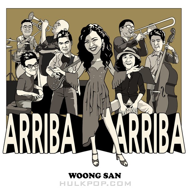 Woong San – Arriba Arriba – Single