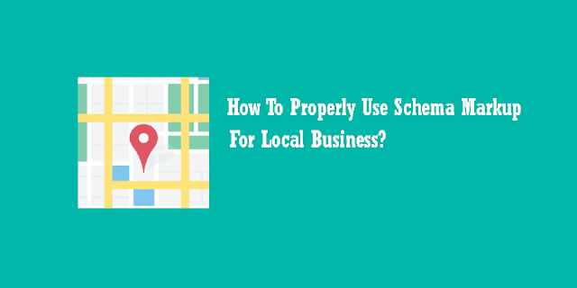 How To Implement Schema Markup For Local Business Website To Improve Search Visibility? How To Use Schema Markup For Local Business?