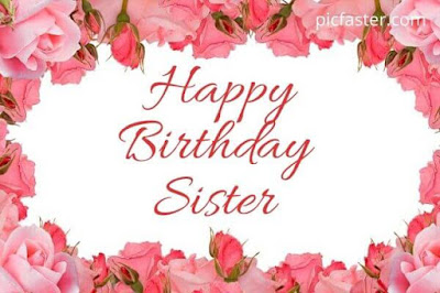 Latest Happy Birthday Sister Images, Pics Free Download 2020 Latest Happy Birthday Sister Images, Pics Free Download 2020