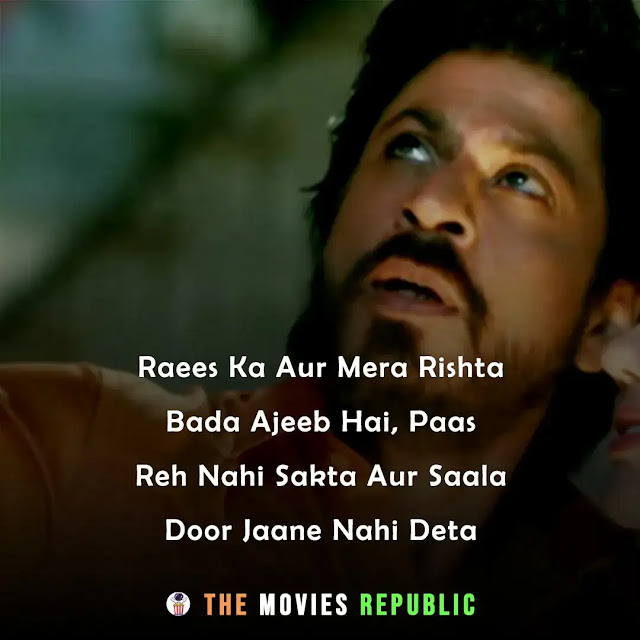 raees movie dialogues, raees movie quotes, raees movie shayari, raees movie status, raees movie captions