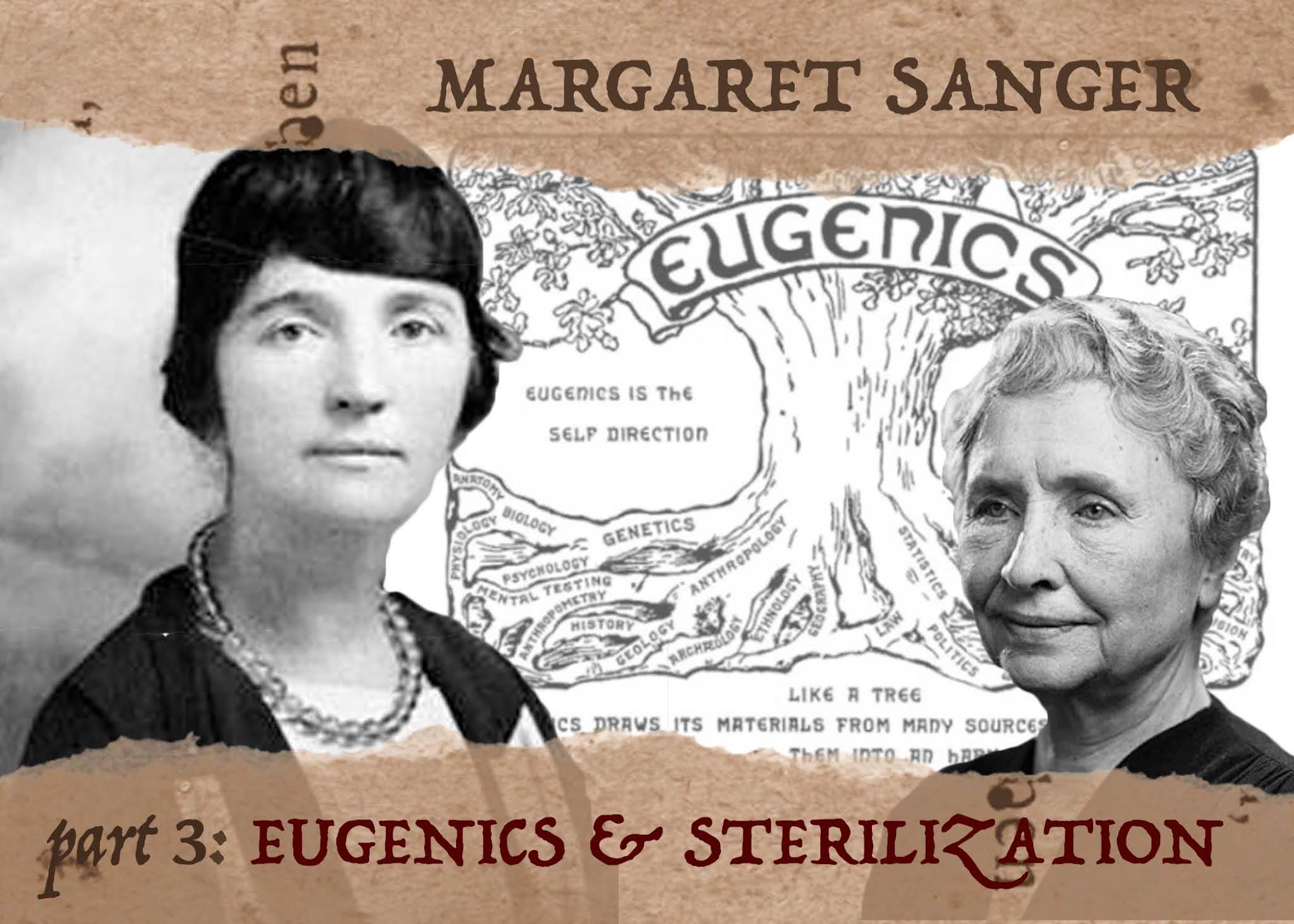 MARGARET SANGER Part 3 Eugenics & Sterilization Musings of a God Girl