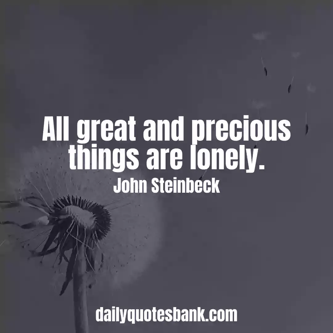 Feeling Lonely Motivational Quotes About Relationships