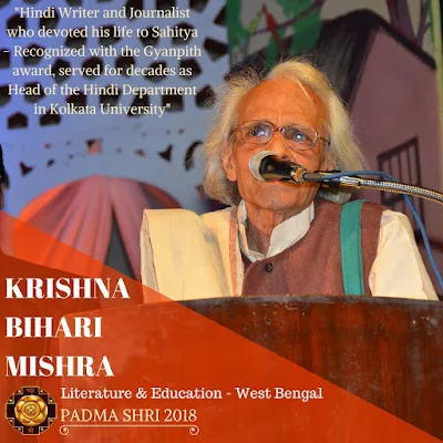 Krishna Bihari Mishra - Padma Shri Winner 2018