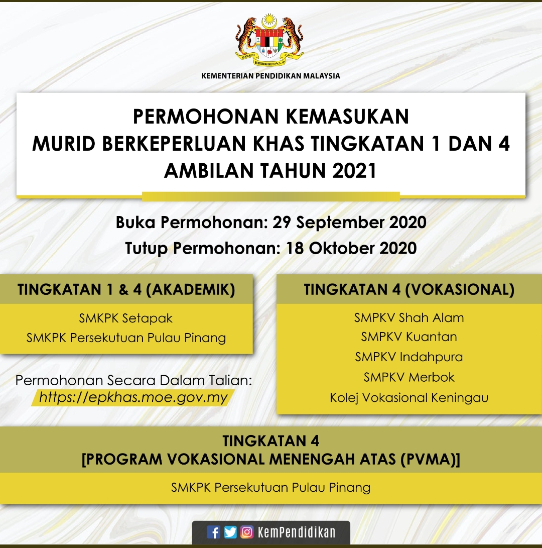 Permohonan Kemasukan Murid Berkeperluan Khas Tingkatan 1 & 4 Ambilan