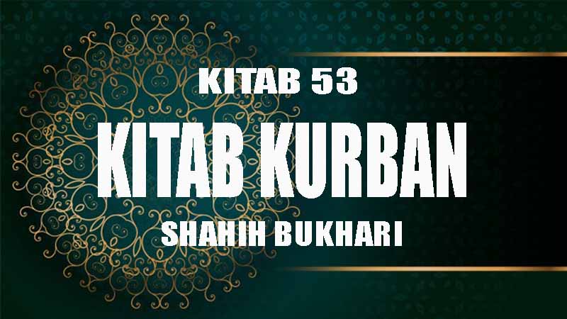 hadits shahih bukhari, kitab kurban