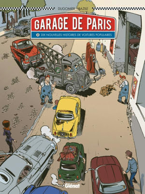 http://www.planetebd.com/bd/glenat/le-garage-de-paris/dix-nouvelles-histoires-de-voitures-populaires/27992.html