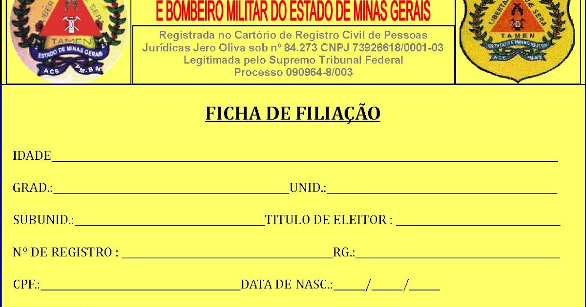 BLOG DA ACSPMBMMG Ficha de Filiação imprimir, preencher, assinar e entregar ao Diretor da BLOG DA ACSPMBMMG Ficha de Filiação imprimir, preencher, assinar e entregar ao Diretor da