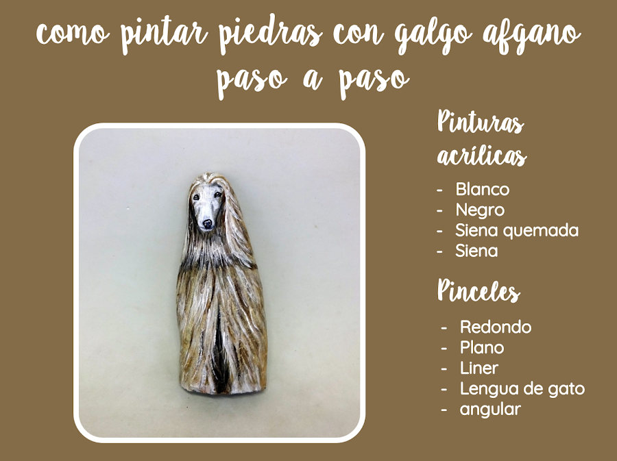 COMO PINTAR PIEDRAS CON GALGO AFGANO