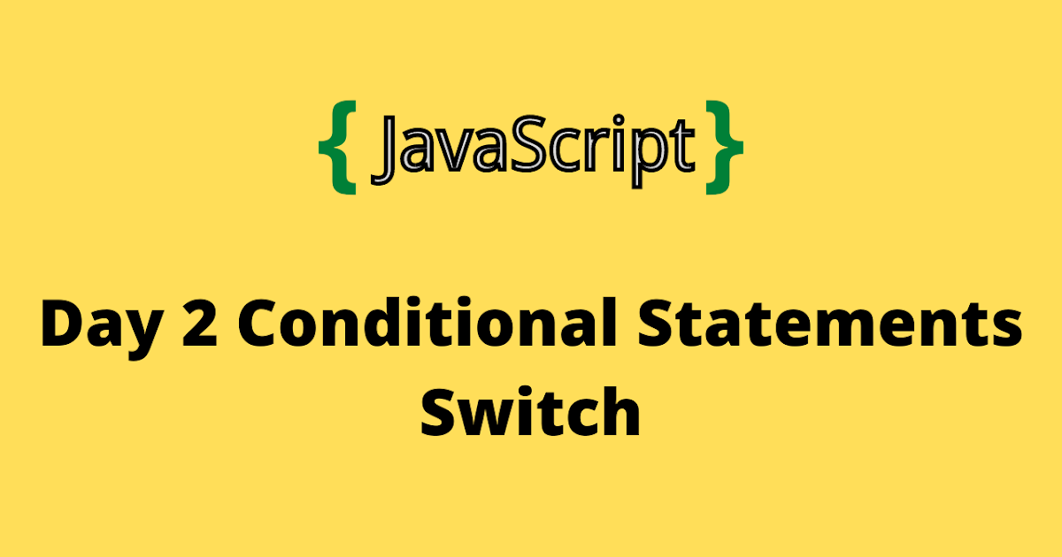 HackerRank Day 2 Conditional Statements Switch 10 days of javascript