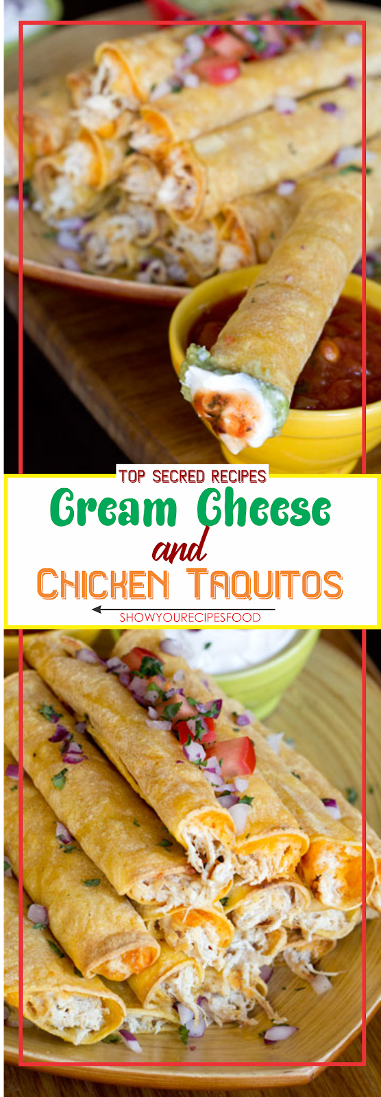 Cream Cheese and Chicken Taquitos Show You Recipes