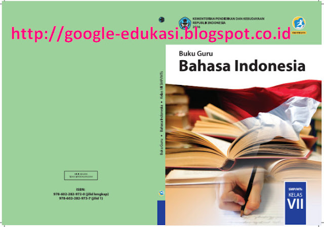 Buku Guru dan Siswa B. Indonesia Kelas 7 Kurikulum 2013 Revisi Tahun 2016