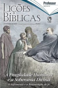 Featured image of post Escola B blica Dominical Li o 5 Coment rios semanais sobre as li es da escola b blica dominical editadas pela cpad