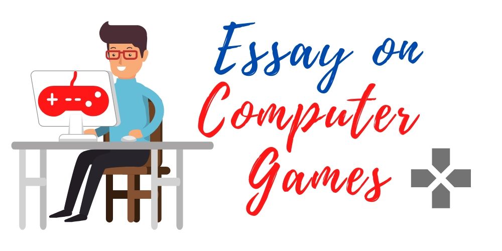 computer games for and against essay