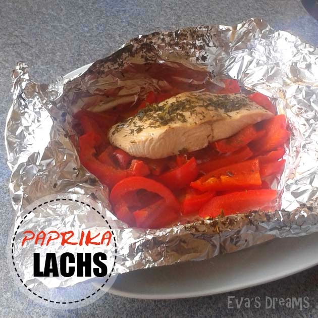 Eva´s Dreams Rezept PaprikaLachs in Alufolie