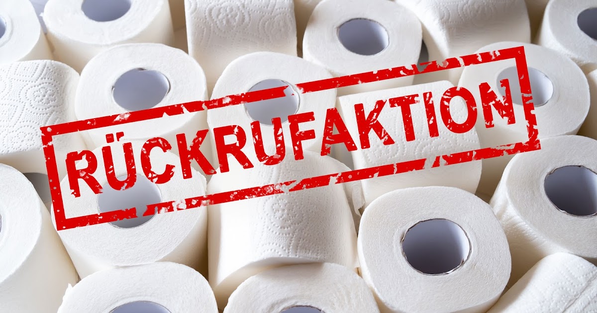 Gravierende Mängel: Bundesweiter Rückruf von Toilettenpapier!