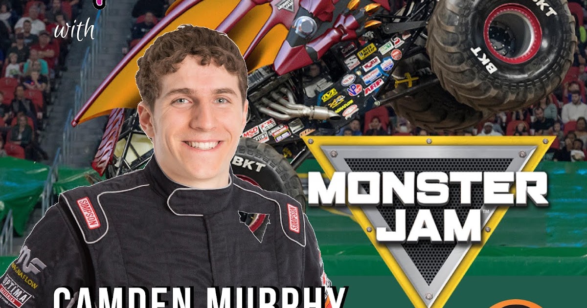 Camden Murphy Monster Jam Driver