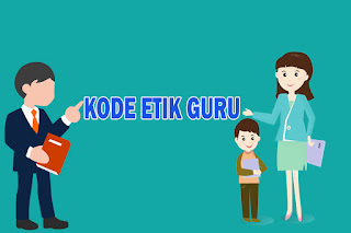 Lengkap Kode Etik Guru Indonesia