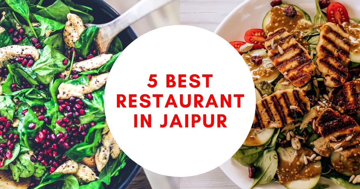 5 Best Restaurant In Jaipur - Shankar Das Blogger