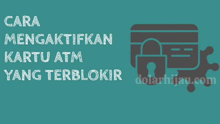 cara mengaktifkan kartu atm bca bri yang terblokir