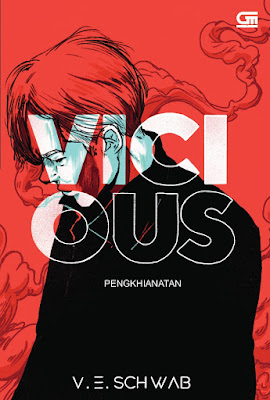 Vicious (Penghianatan) by V.E. Schwab Pdf Vicious (Penghianatan) by V.E. Schwab Pdf