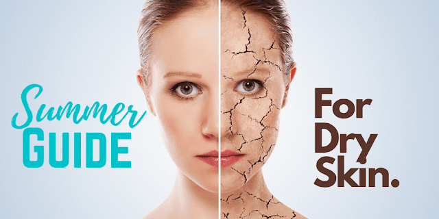 Summer Guide For Dry Skin By Ginjo Beauty And Barbies Beauty Bits Summer Guide For Dry Skin By Ginjo Beauty And Barbies Beauty Bits