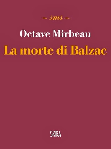 Traduction italienne de "La Mort de Balzac", Skira, 2014