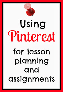 Using Pinterest for lesson planning and assignments