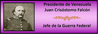 Fotos del Presidente Juan Crisóstomo Falcón