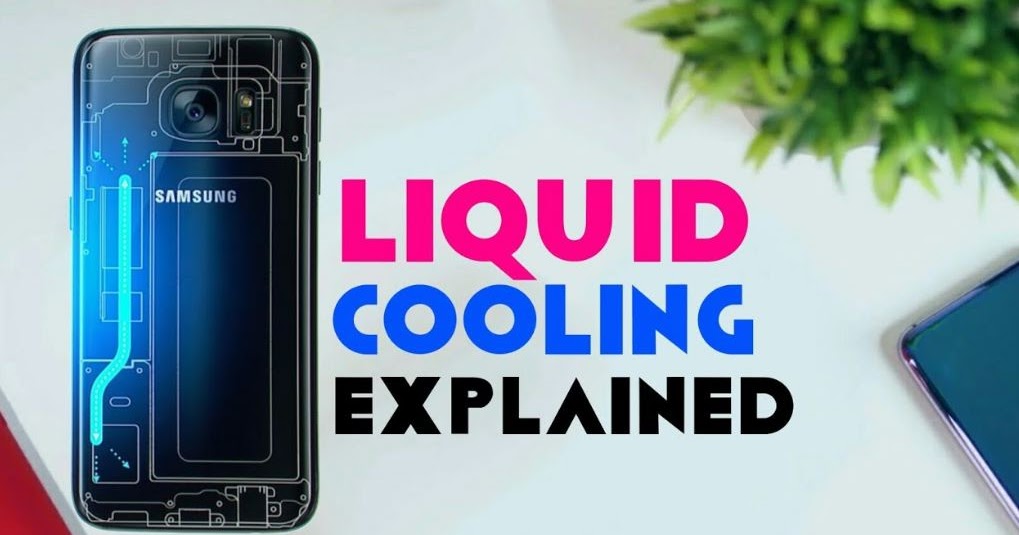 Liquid cooling on smartphones Explained