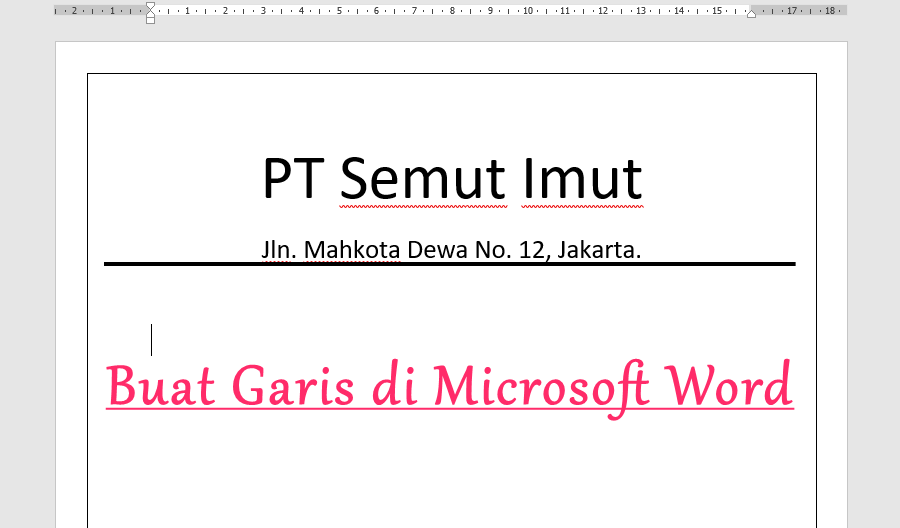 Cara Membuat Garis Di Word Untuk Tanda Tangan Kop Surat Semutimut Tutorial Hp Dan Komputer Terbaik