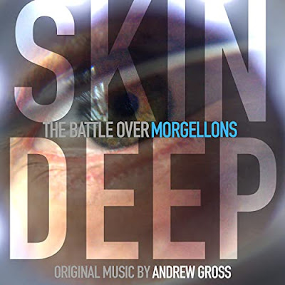 Skin Deep The Battle Over Morgellons Soundtrack
