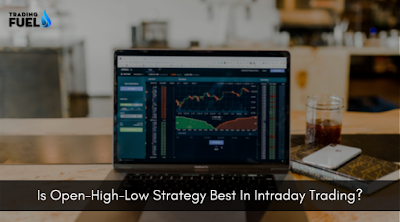 Is Open-High-Low Strategy Best In Intraday Trading
