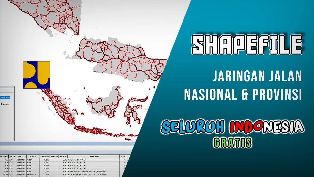 Shapefile Jaringan Jalan Nasional & Provinsi Indonesia Terbaru