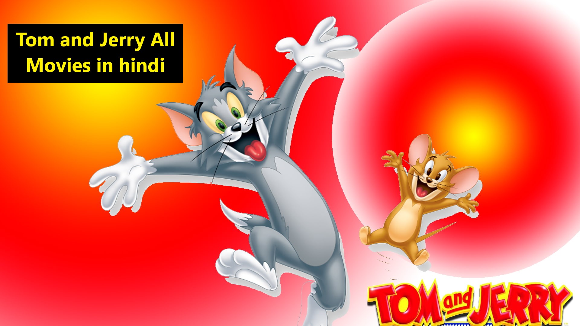 Tom and Jerry All Movies in Hindi Hd Watch Online and Download in 480p,  720p, 1080p FHD