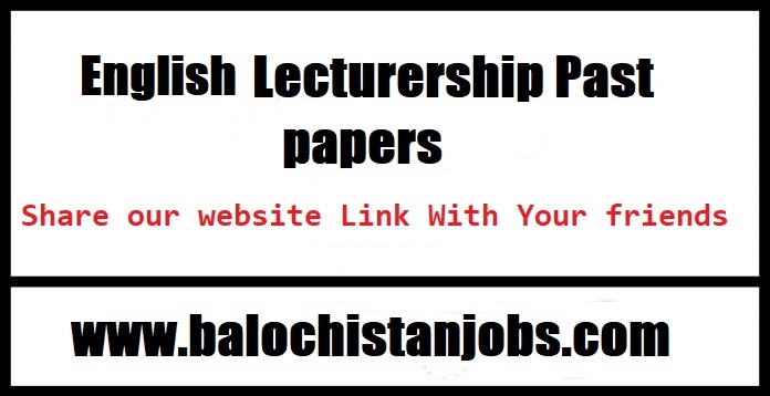 BPSC English Lecturer Past Papers BPSC English Lecturer Past Papers