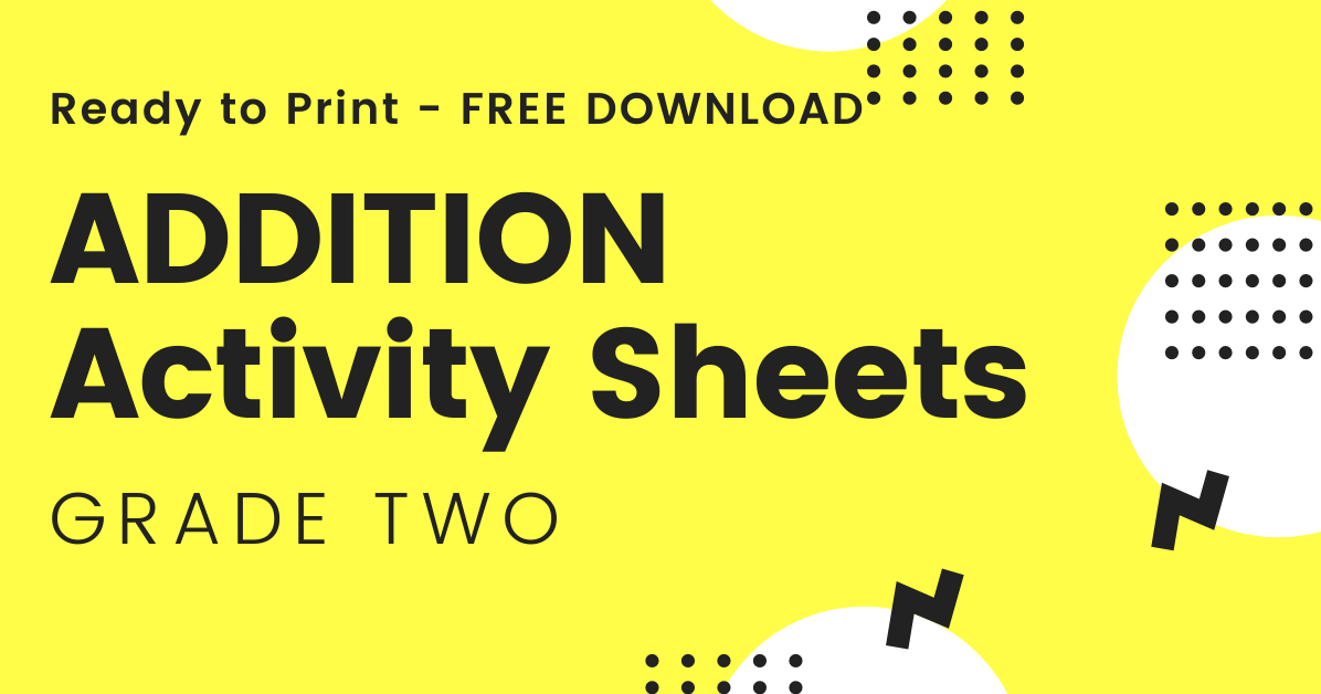ADDITION ACTIVITY SHEETS for GRADE 2 Guro Tayo