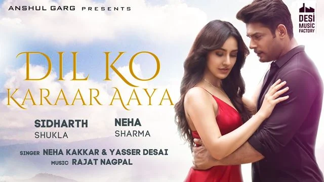 Dil Ko Karaar Aaya Lyrics - Neha Kakkar & Yasser Desai