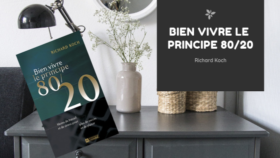 bien vivre le principe 80/20