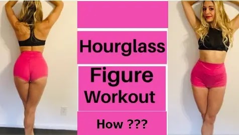 Hourglass figure workout to lose weight Hourglass figure workout to lose weight