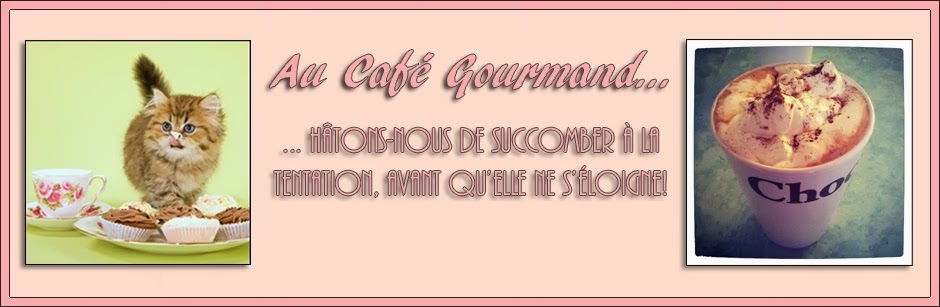 Au Café Gourmand