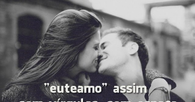 Frases De Amor Para Namorado Belas Mensagens Status Para Fotos Com Namorados Frases Para Whatsapp
