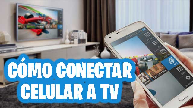 conectar celular a tv