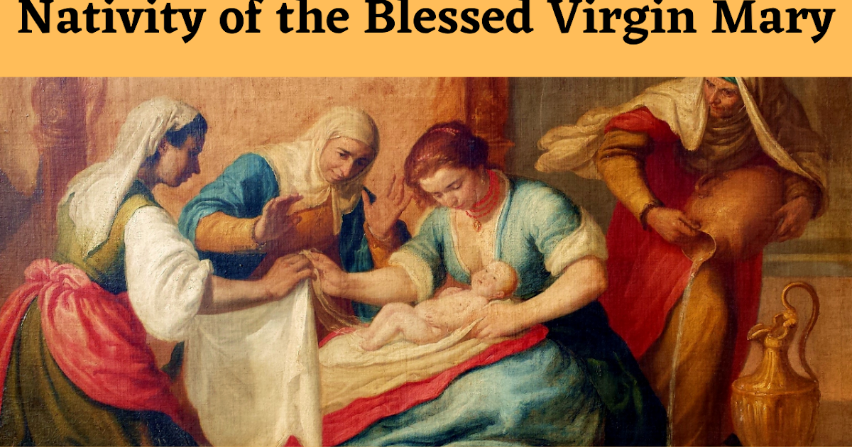 Daily Catholic Mass and Bible Readings Feast of the Nativity of the